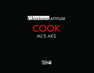 Kniha Glorious Attitude: Cook ML S Aks Domenico De Girolamo