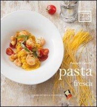 Kniha Pasta fresca Piercarlo Zanotti