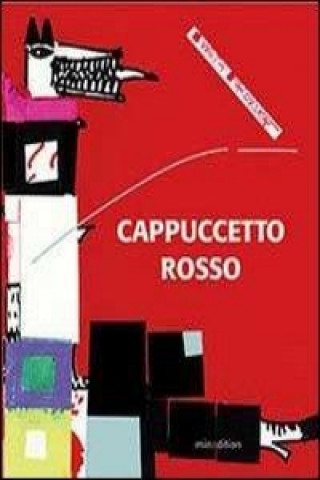 Kniha Cappuccetto Rosso Kveta Pacovska