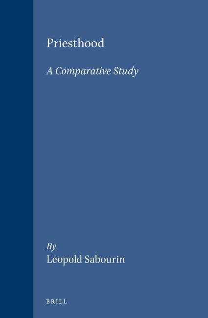 Knjiga Priesthood: A Comparative Study Sabourin