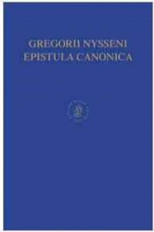 Könyv Opera Dogmatica Minora, in Illud; Tunc Et Ipse Filius: Opera Dogmatica Minora, Pars II Gregorius Nyssenus