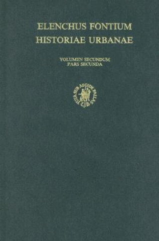 Kniha Elenchus Fontium Historiae Urbanae, Volume 2 Susan Reynolds