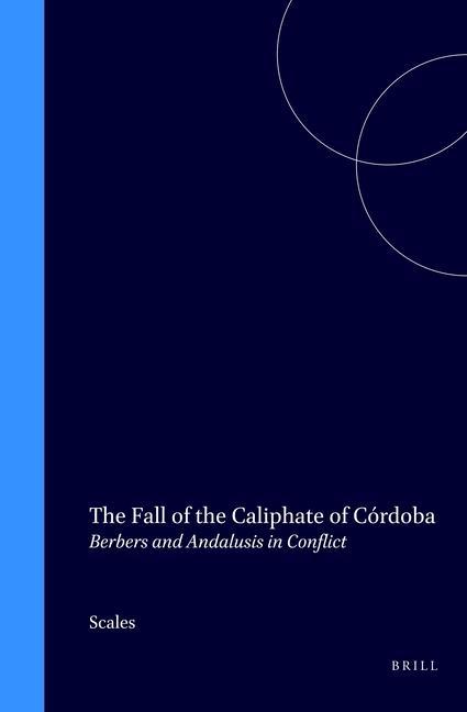 Carte Fall of the Caliphate of Cordoba Peter C. Scales