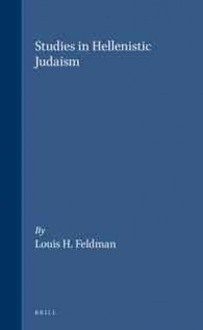 Knjiga Studies in Hellenistic Judaism: Louis H. Feldman