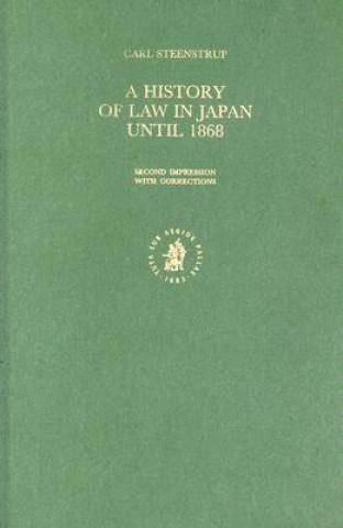 Książka A History of Law in Japan Until 1868 Carl Steenstrup