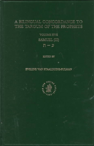 Βιβλίο Bilingual Concordance to the Targum of the Prophets, Volume 5 Samuel (III) E. Staalduine-Sulman