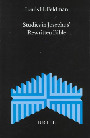 Книга Studies in Josephus' Rewritten Bible: Louis H. Feldman