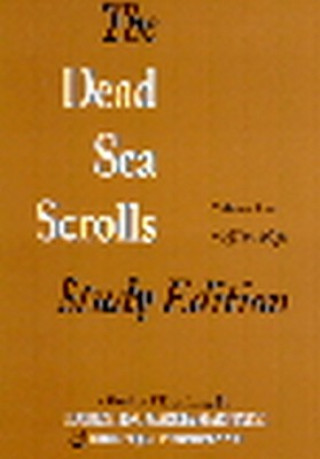 Kniha The Dead Sea Scrolls Study Edition, Volume 2 4q274-11q31 F. Garcma Martmnez