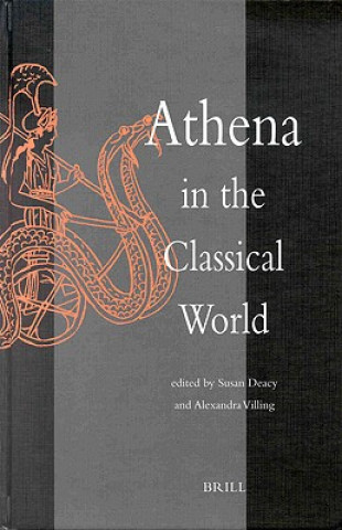 Kniha Athena in the Classical World Susan Deacy
