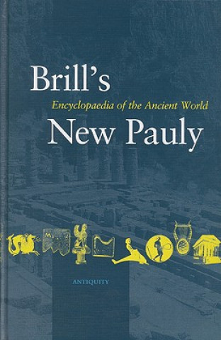 Könyv Brill's New Pauly, Antiquity, Volume 1 (a - Ari) Hubert Cancik