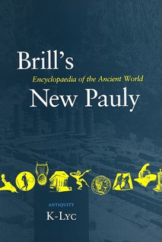 Kniha Brill's New Pauly, Antiquity, Volume 7 (K-Lyc) Hubert Cancik