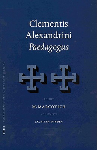 Könyv Clementis Alexandrini Paedagogus: David C. Reisman
