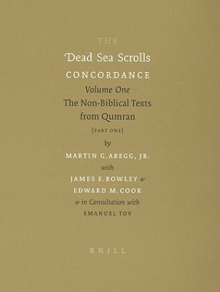 Книга The Dead Sea Scrolls Concordance, Volume 1 (2 Vols): The Non-Biblical Texts from Qumran Martin G. Abegg