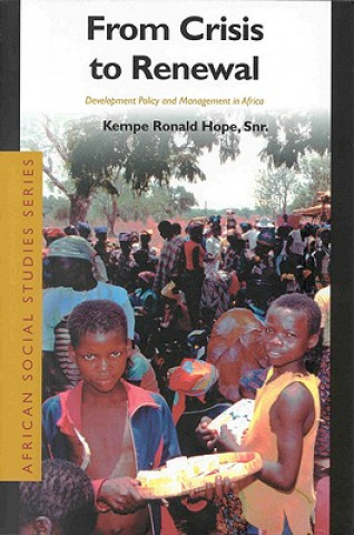 Könyv From Crisis to Renewal: Development Policy and Management in Africa Kempe Ronald Hope
