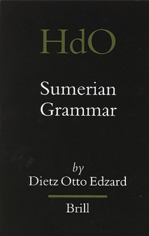 Könyv Sumerian Grammar Dietz Otto Edzard