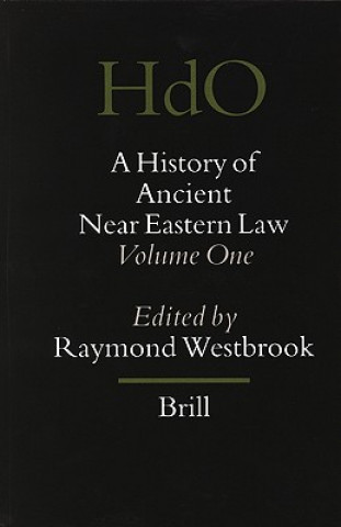 Knjiga A History of Ancient Near Eastern Law (2 Vols): Volumes 1 and 2 R. Westbrook