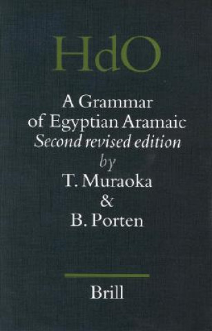 Kniha A Grammar of Egyptian Aramaic: Second Revised Edition. Takamitsu Muraoka