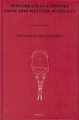Kniha Subterranean Copepoda from Arid Western Australia: Tomislav Karanovic