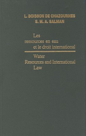 Carte Water Resources and International Law / Les Ressources En Eau Et Le Droit International L. Boisson De Chazournes