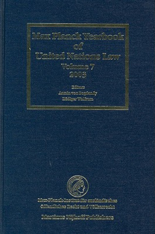 Könyv Max Planck Yearbook of United Nations Law, Volume 7 (2003) A. Bogdandy