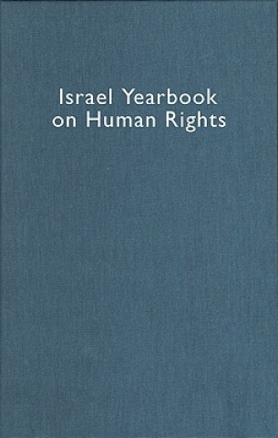 Kniha Israel Yearbook on Human Rights, Volume 33 (2003) Yoram Dinstein