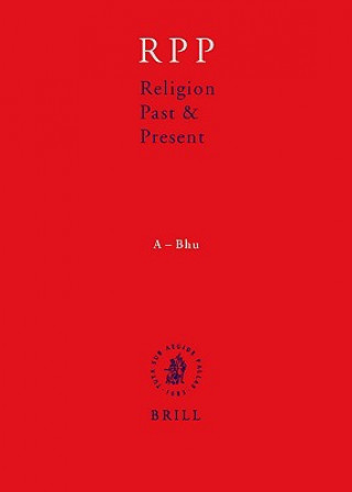 Könyv Religion Past & Present: Volume 1: A-Bhu Hans Dieter Betz