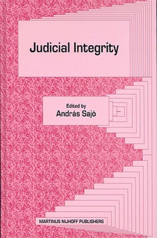 Könyv Judicial Integrity A. Sajs