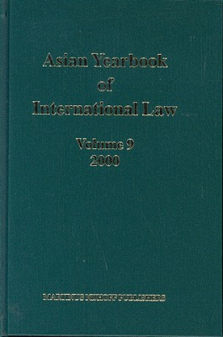 Carte Asian Yearbook of International Law, Volume 9 (2000) B. S. Chimni