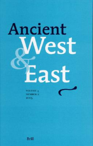 Livre Ancient West & East: Volume 4, No. 2 Gocha R. Tsetskhladze