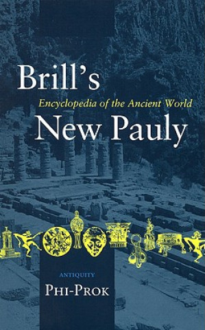 Book Brill's New Pauly, Antiquity, Volume 11 (Phi-Prok) Hubert Cancik