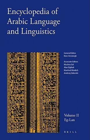 Carte Encyclopedia of Arabic Language and Linguistics, Volume 2 Kees C. H. M. Versteegh