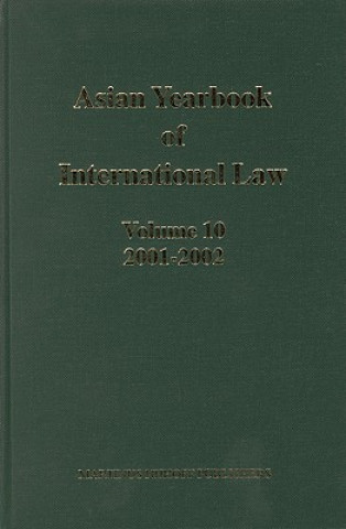 Carte Asian Yearbook of International Law, Volume 10 (2001-2002) B. S. Chimni
