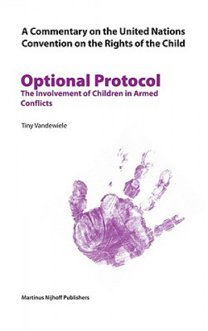 Carte Optional Protocol: The Involvement of Children in Armed Conflicts Tiny Vandewiele