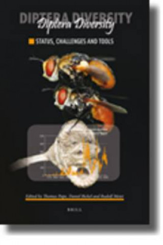 Kniha Diptera Diversity: Status, Challenges and Tools Daniel John Bickel