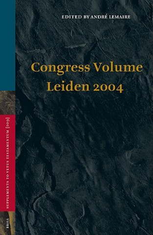 Kniha Congress Volume Leiden 2004 Andre Lemaire