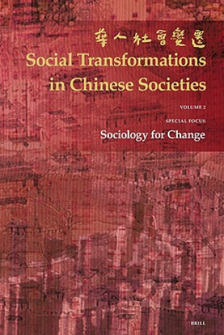 Kniha Social Transformations in Chinese Societies: The Official Annual of the Hong Kong Sociological Association Y. Bian