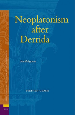 Boek Neoplatonism After Derrida: Parallelograms Stephen Gersh