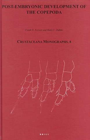 Kniha Post-Embryonic Development of the Copepoda Frank D. Ferrari