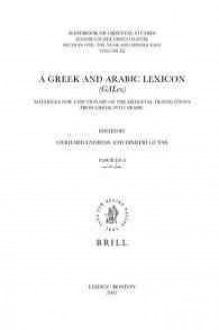 Carte A Greek and Arabic Lexicon (Galex) Fascicle 9, Bdn - Brhn Gerhard Endress