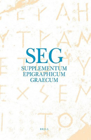 Kniha Supplementum Epigraphicum Graecum, Volume LIV (2004) A. Prof Dr Chaniotis