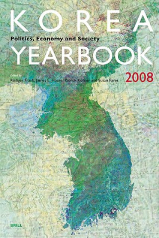 Book Korea Yearbook (2008): Politics, Economy and Society Rudiger Frank