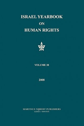 Kniha Israel Yearbook on Human Rights, Volume 38 (2008) Yoram Dinstein
