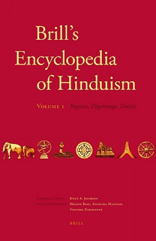Книга Brill's Encyclopedia of Hinduism, Volume I: Regions, Pilgrimage, Deities Knut A. Jacobsen