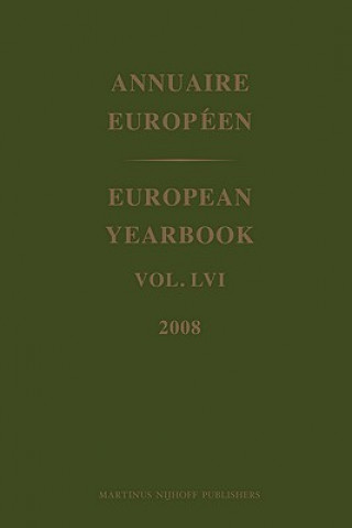 Kniha European Yearbook / Annuaire Europeen, Volume 56 (2008) Council Of Europe