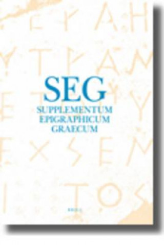 Kniha Supplementum Epigraphicum Graecum, Volume LV (2005) Angelos Chaniotis