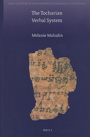 Kniha The Tocharian Verbal System Melanie Malzahn