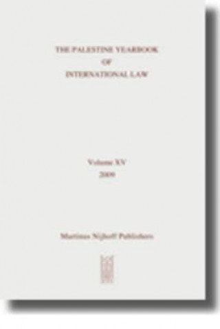Könyv The Palestine Yearbook of International Law, Volume 15 (2009) Ardi Imseis