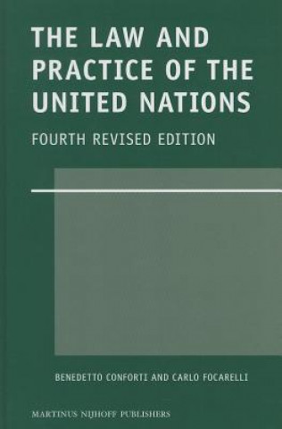Kniha The Law and Practice of the United Nations Benedetto Conforti