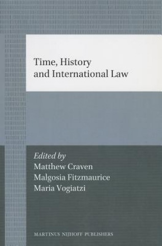 Kniha Time, History and International Law Ian Morris