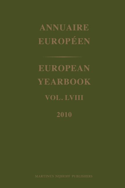 Carte European Yearbook / Annuaire Europeen, Volume 58 (2010) Douglas E. Gerber